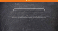 Desktop Screenshot of liveedu.com